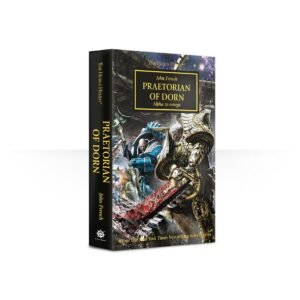 The Horus Heresy: Praetorian of Dorn │ John French (Inglés)