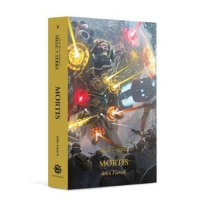 Siege of Terra: Mortis │ John French (Inglés)